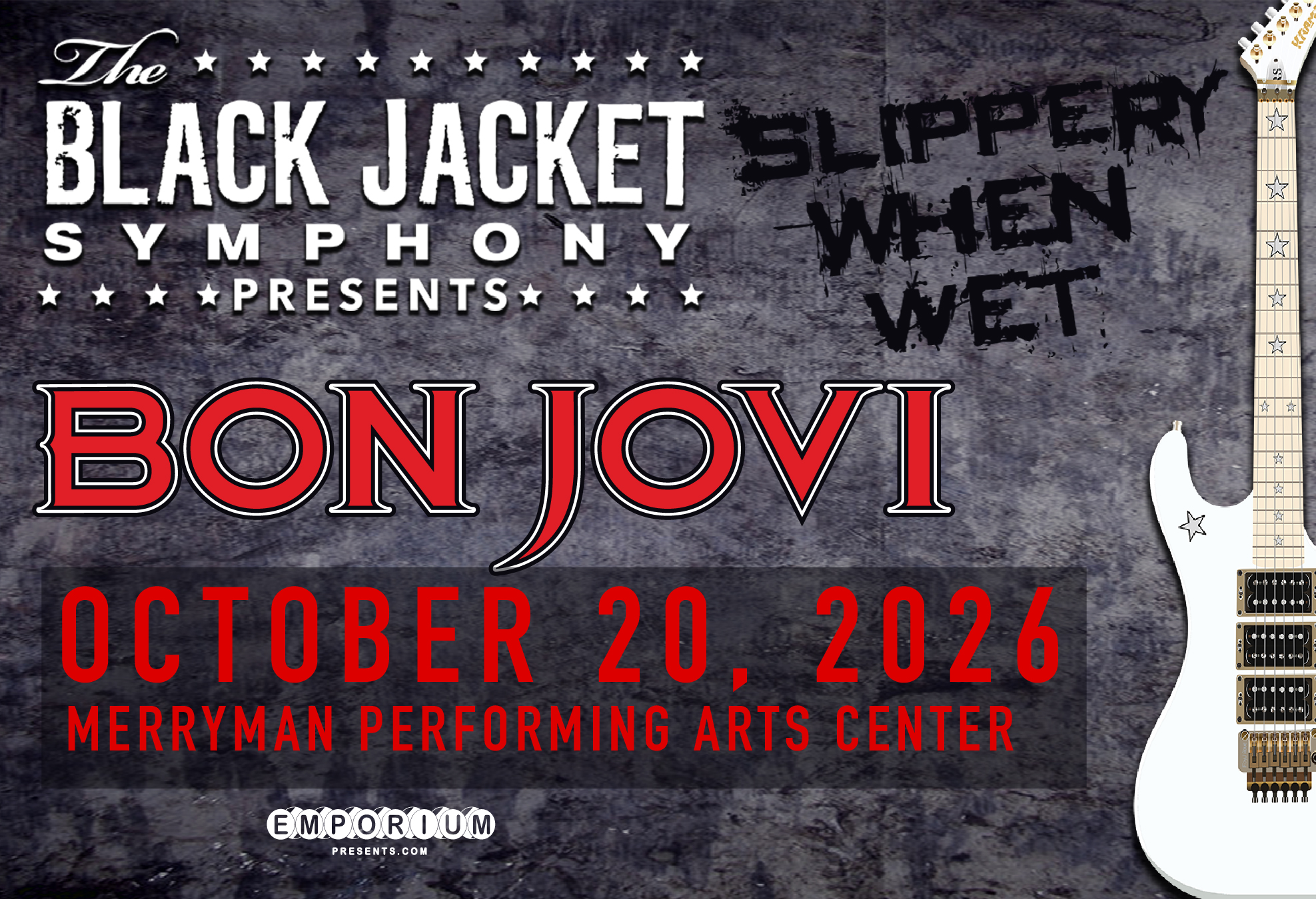 A promotional image for Black Jacket Symphony presenting Bon Jovi's "Slippery When Wet" album