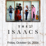 A promotional image for the Isaacs performance.
