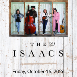 A promotional image for the Isaacs performance.